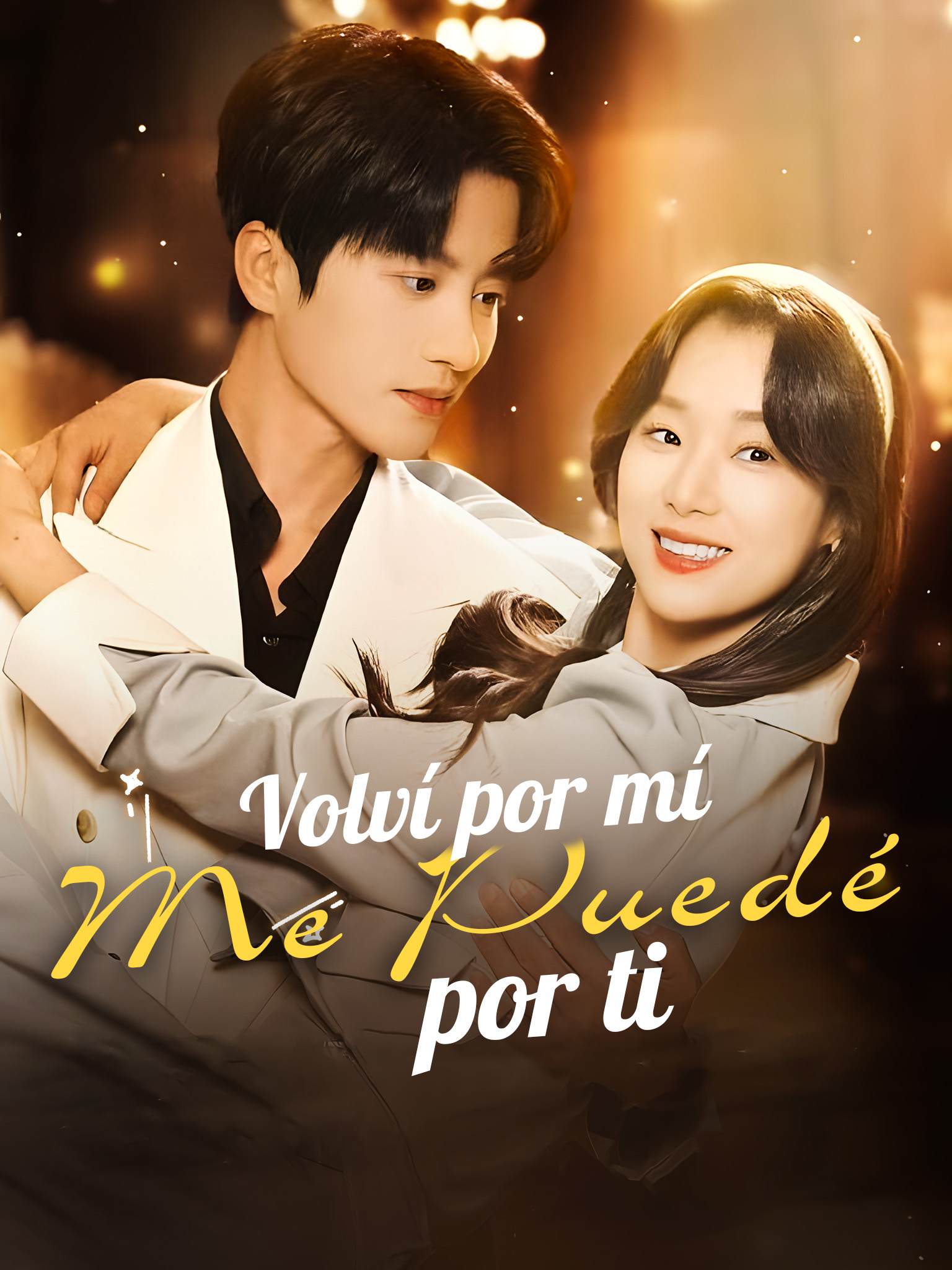 Volví por mí, me quedé por ti