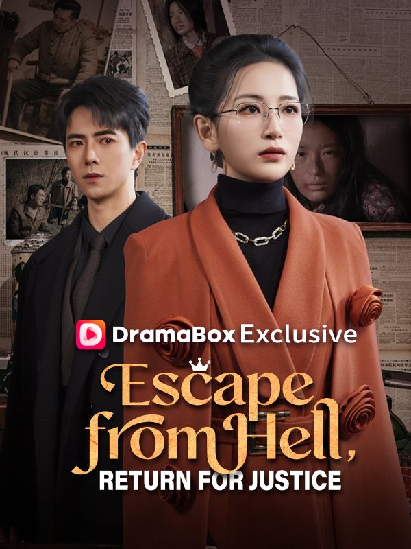 Escape from Hell, Return for Justice