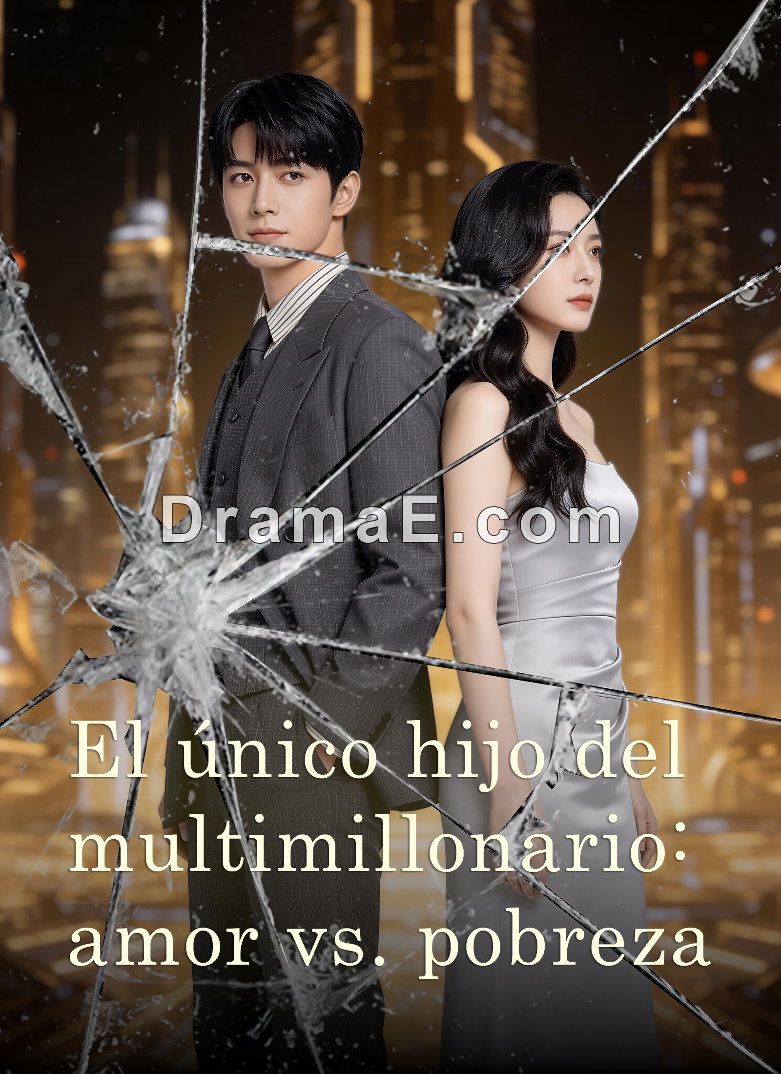 El único hijo del multimillonario: amor vs. pobreza