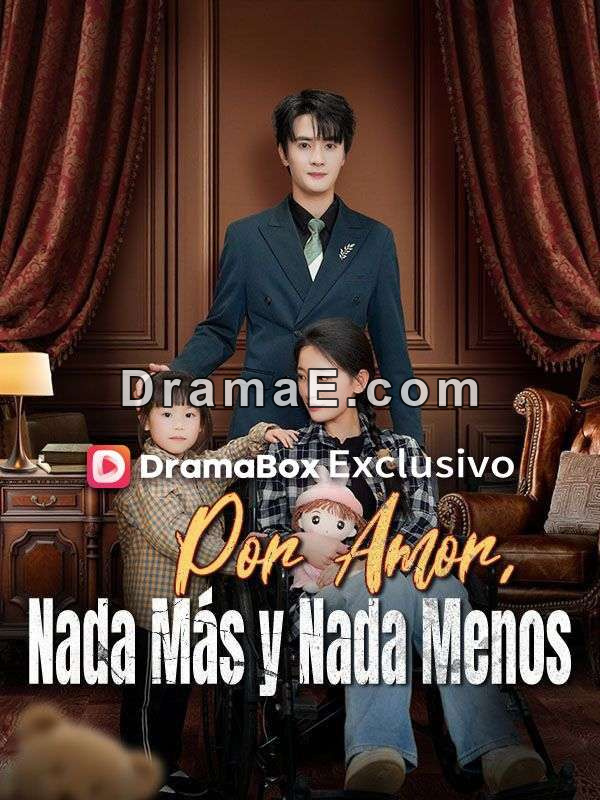 Por Amor, Nada Más y Nada Menos