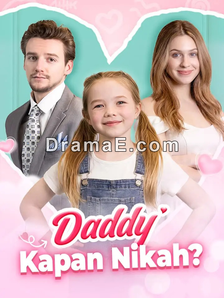Daddy Kapan Nikah?