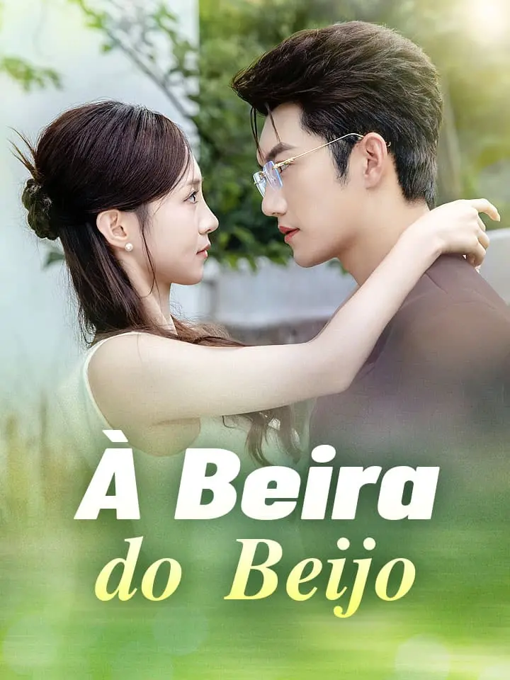 À Beira do Beijo