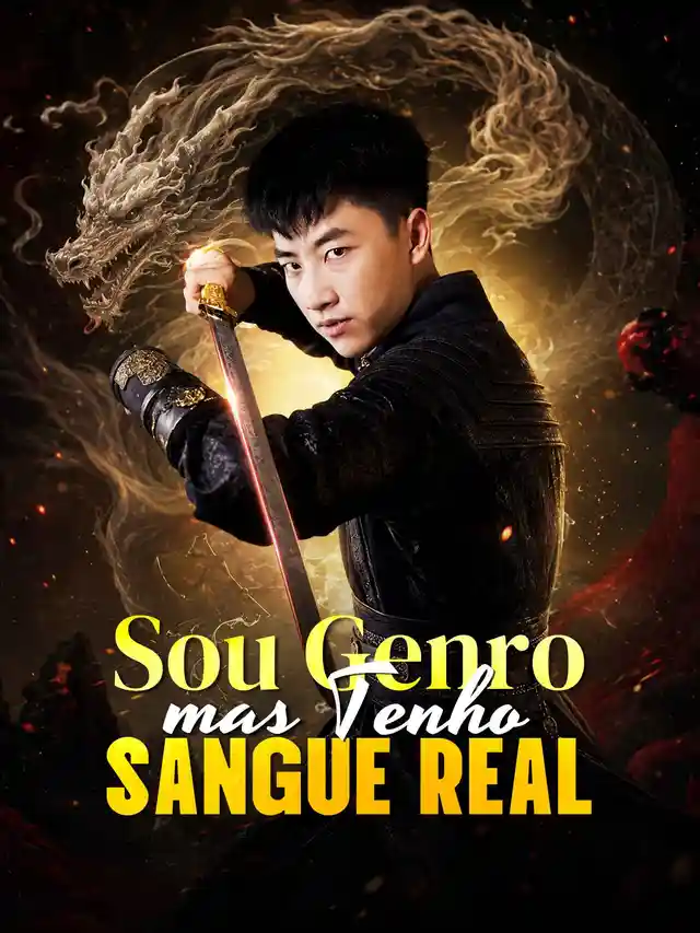 Sou Genro, mas Tenho Sangue Real