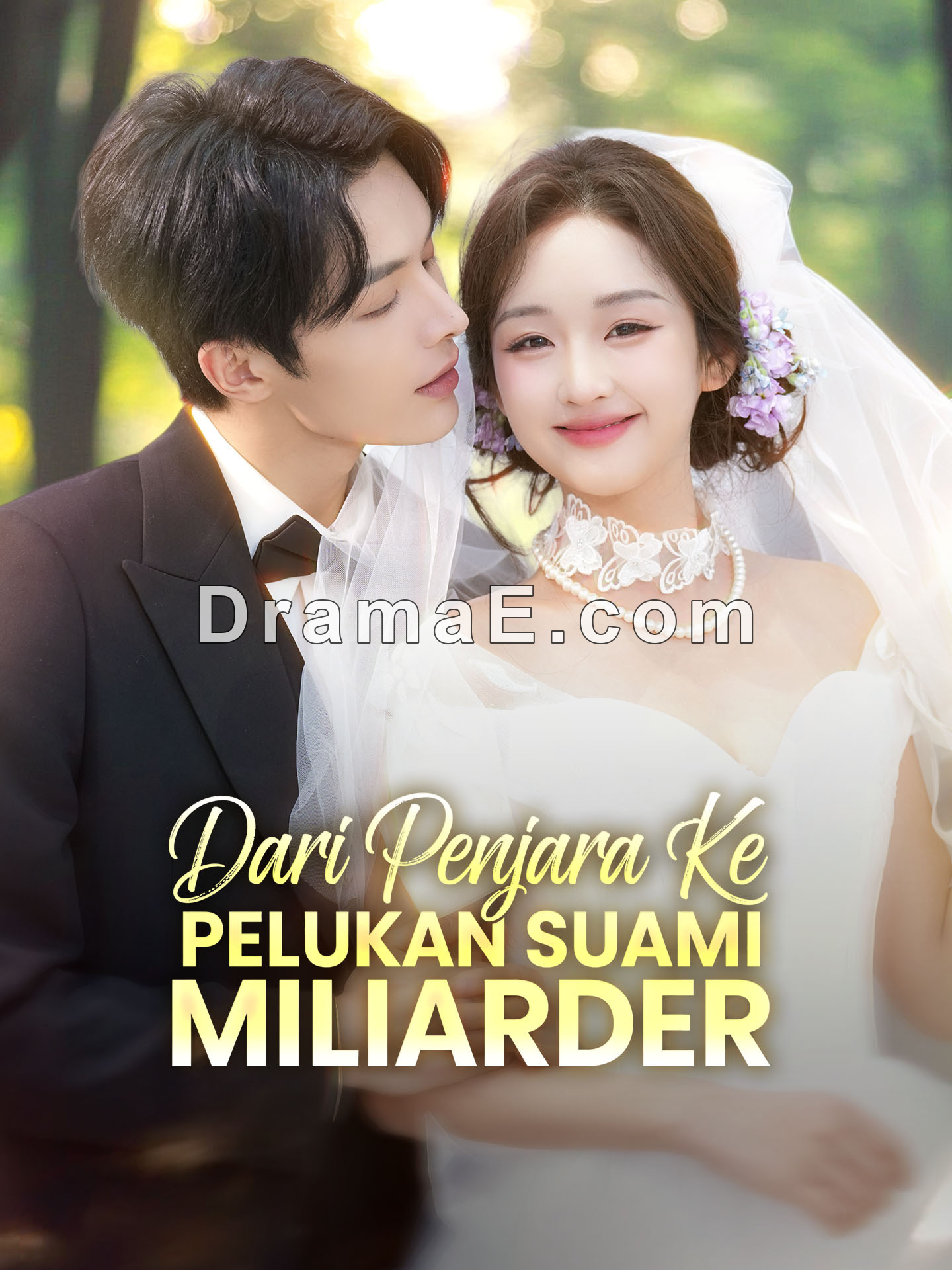 Dari Penjara ke Pelukan Suami Miliarder