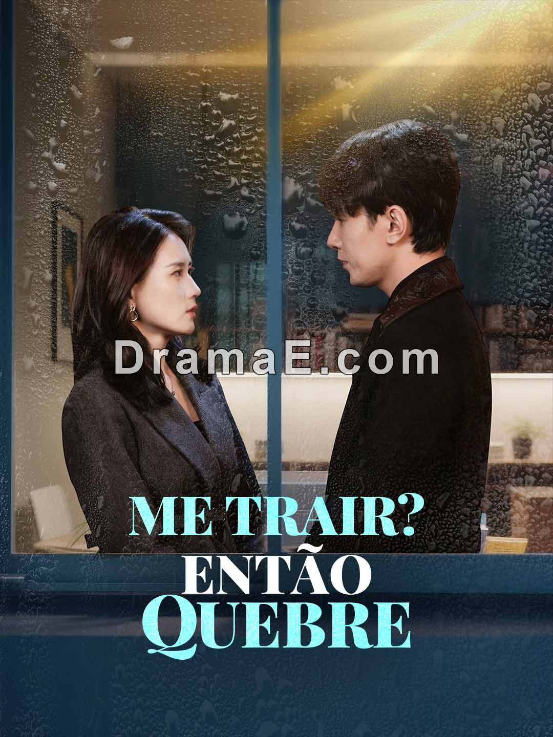 [dublado] Me Trair? Então Quebre