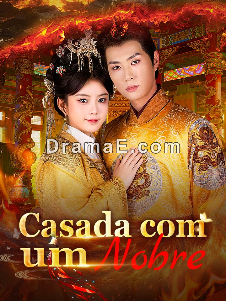 Casada com um Nobre