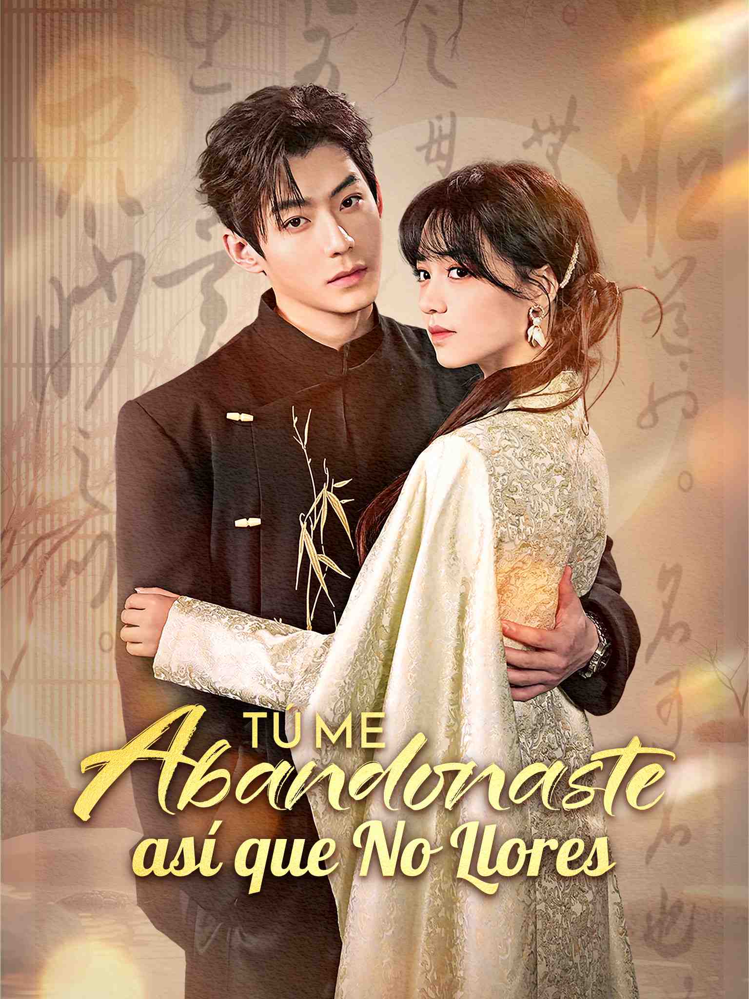 Tú me Abandonaste, así que No Llores