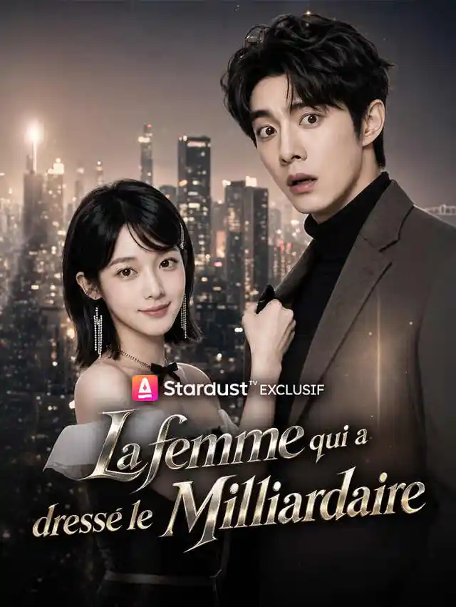 La femme qui a dressé le Milliardaire