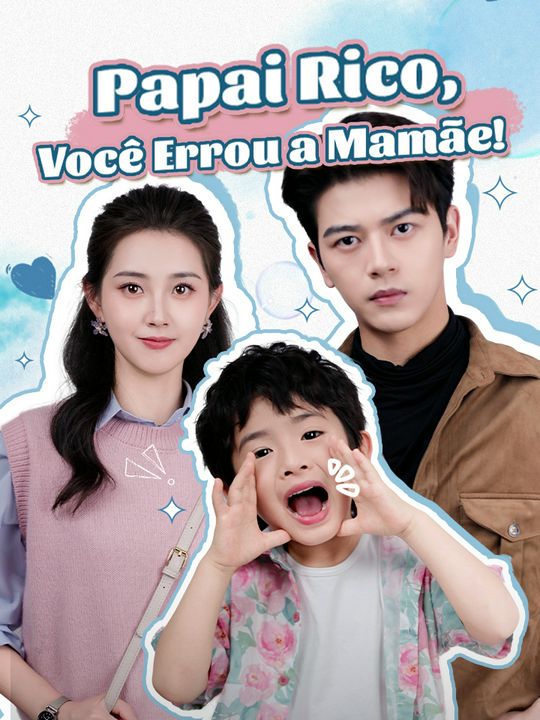Papai Rico, Você Errou a Mamãe!