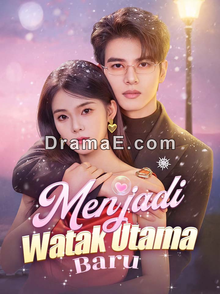 Menjadi Watak Utama Baru