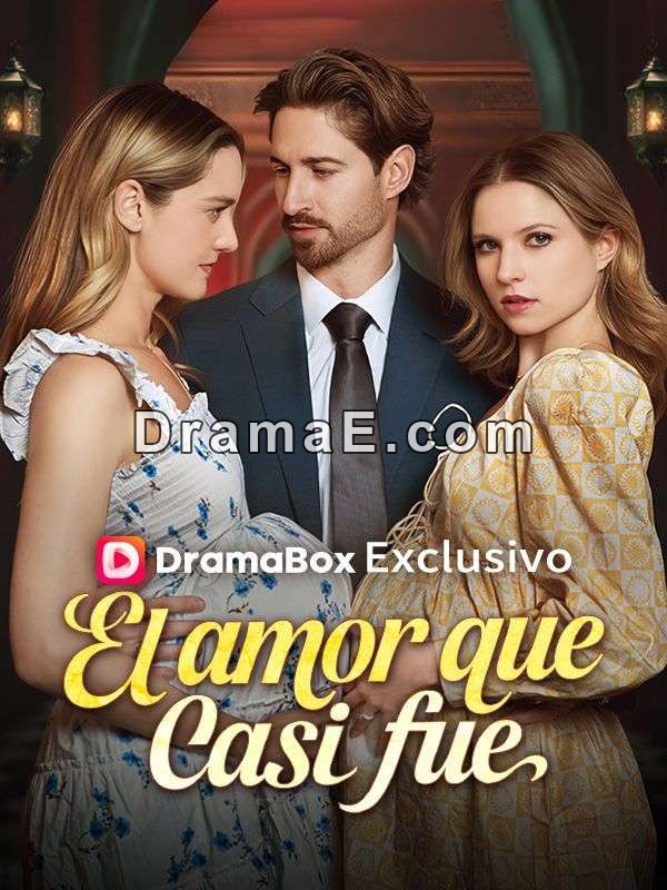 El amor que casi fue (Doblado)