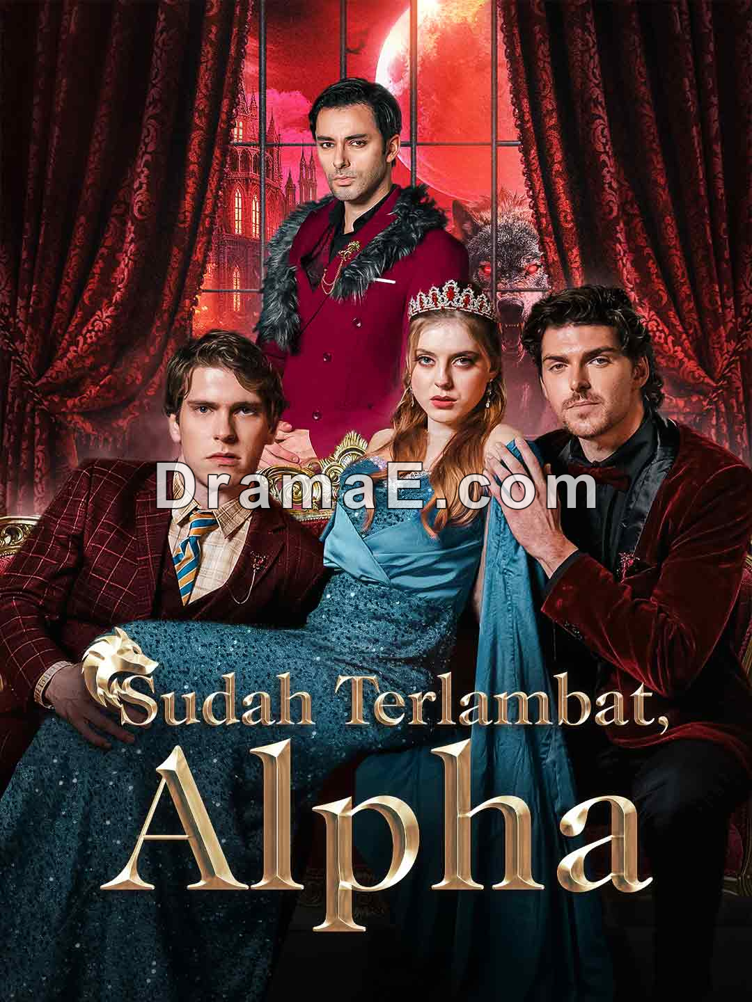 Sudah Terlambat, Alpha