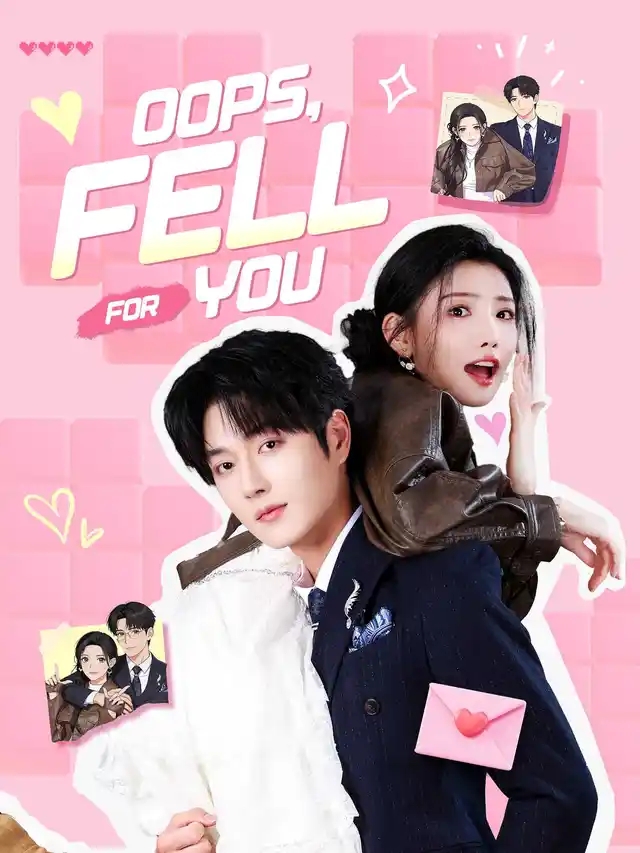 Oops, I Fell for You