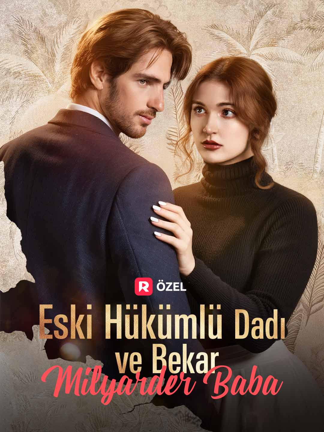 Eski Hükümlü Dadı ve Bekar Milyarder Baba