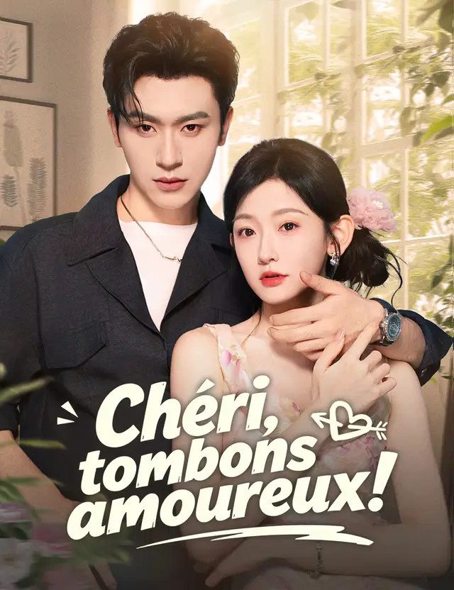 Chéri, tombons amoureux !