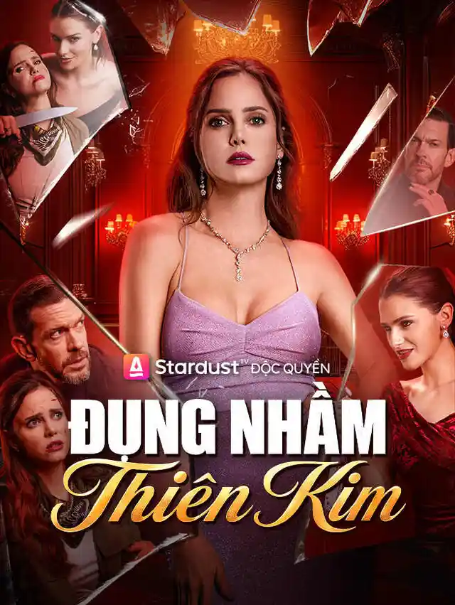 Đụng Nhầm Thiên Kim