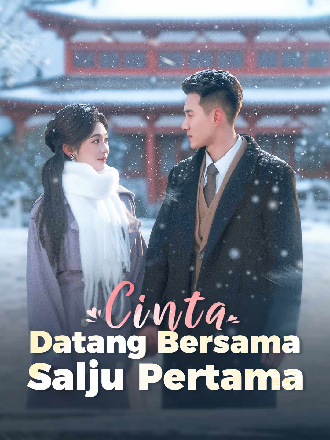 [Versi Dub] Cinta Datang Bersama Salju Pertama