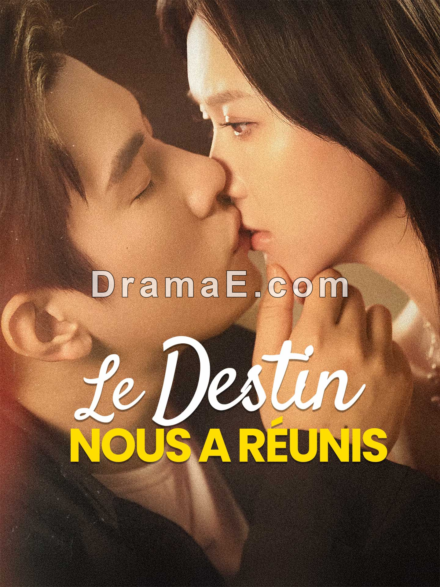 Le Destin nous a Réunis