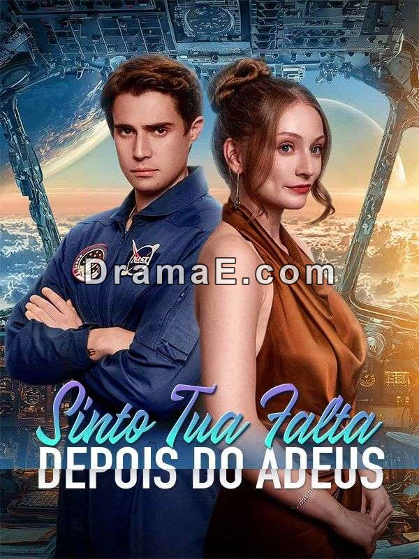 Sinto Tua Falta Depois do Adeus (Dublado)