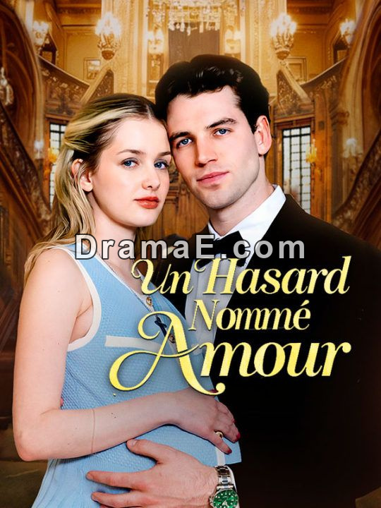 Un Hasard Nommé Amour