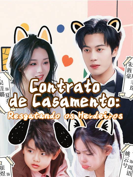Contrato de Casamento: Resgatando os Herdeiros