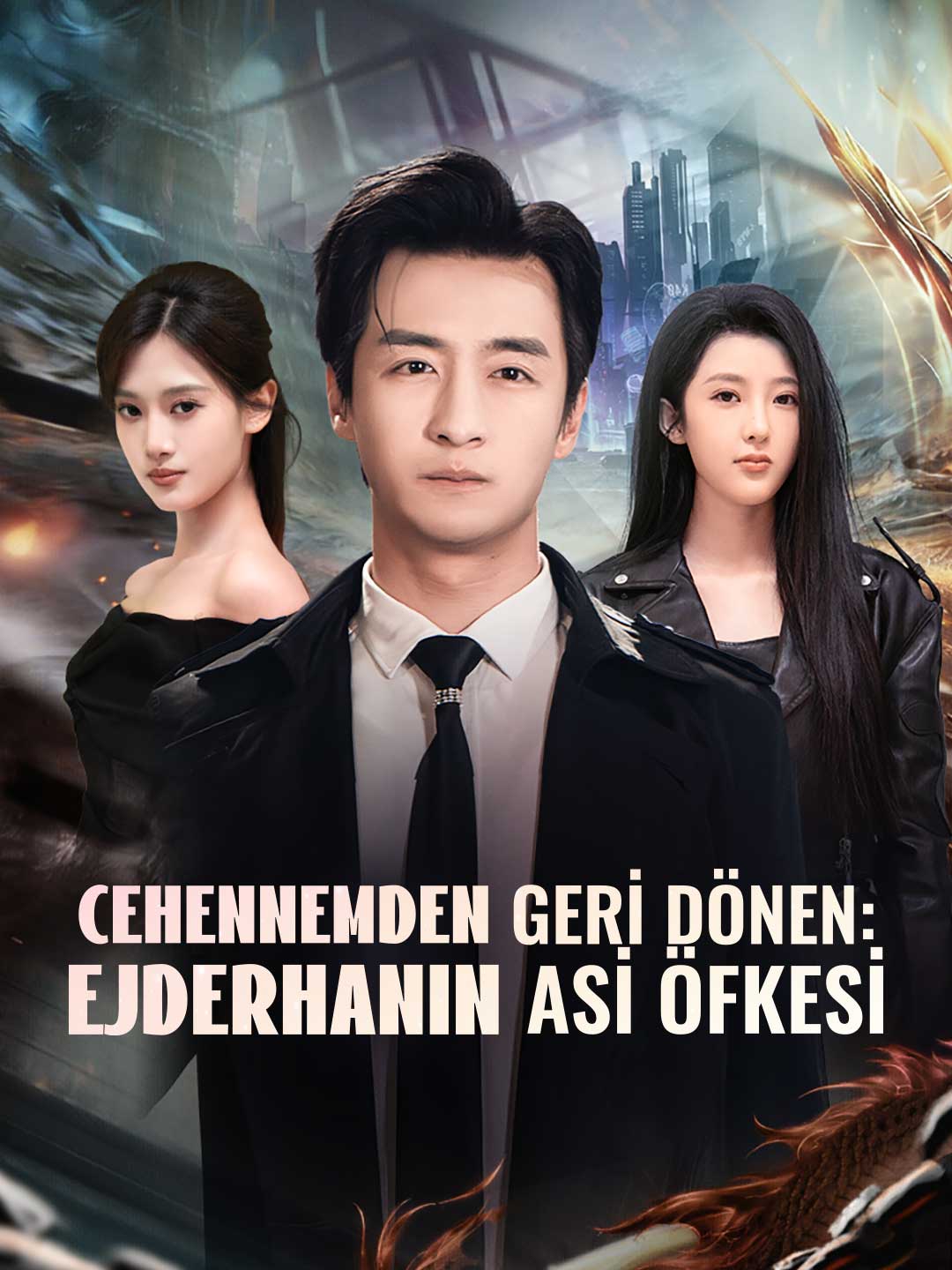 CEHENNEMDEN GERİ DÖNEN: EJDERHANIN ASİ ÖFKESİ