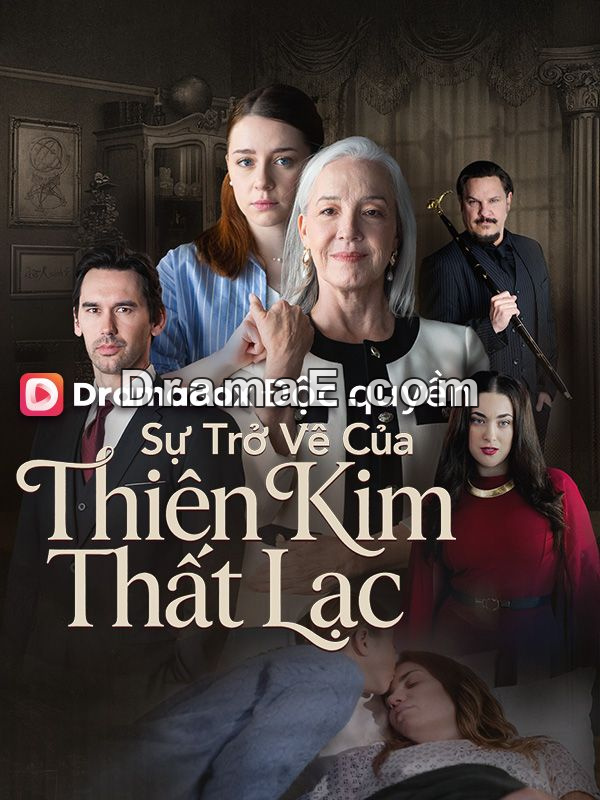Sự Trở Về Của Thiên Kim Thất Lạc