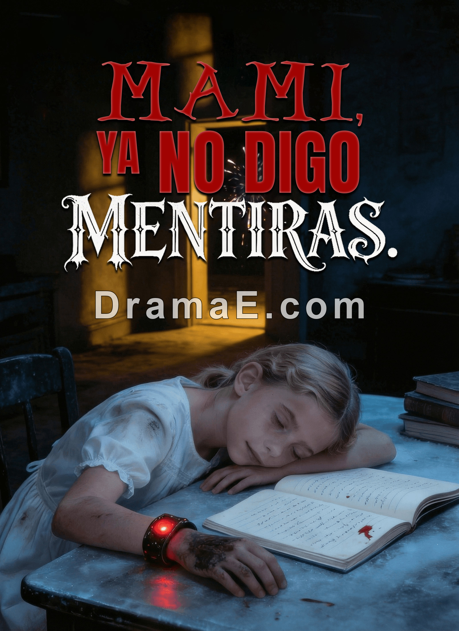 [Doblado]Mami, ya no digo mentiras.