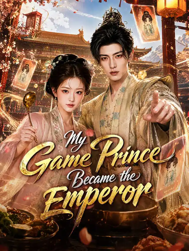 My Game Prince Became the Emperor
