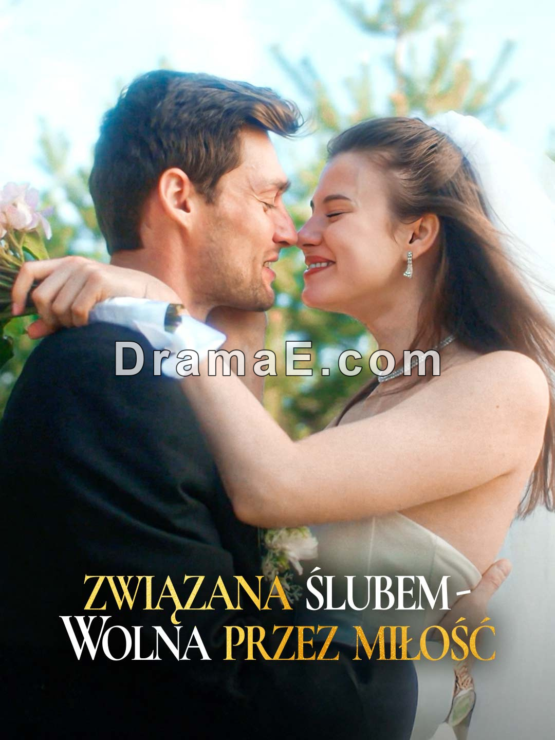 Związana Ślubem - Wolna przez Miłość