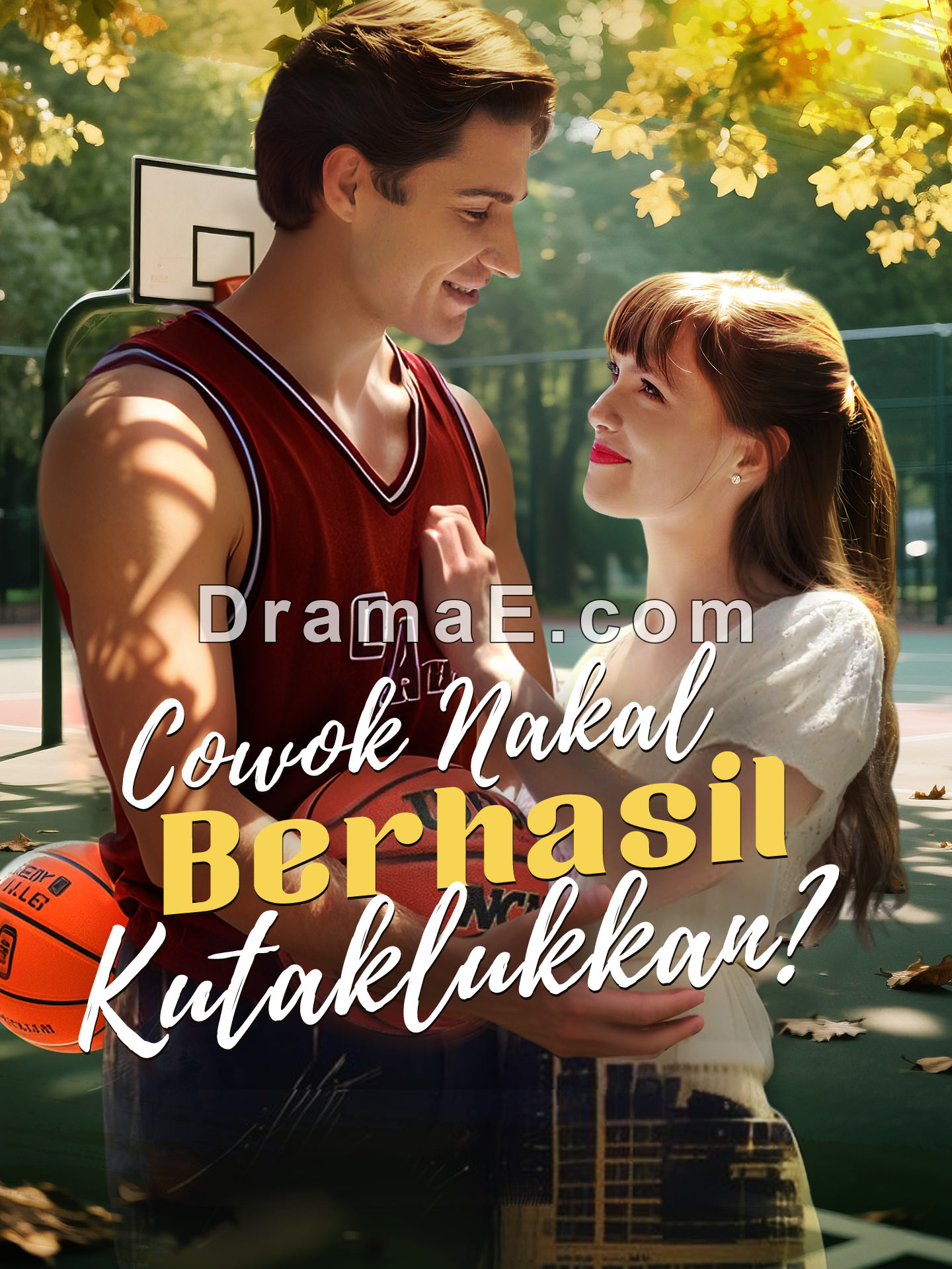 Cowok Nakal Berhasil Kutaklukkan?