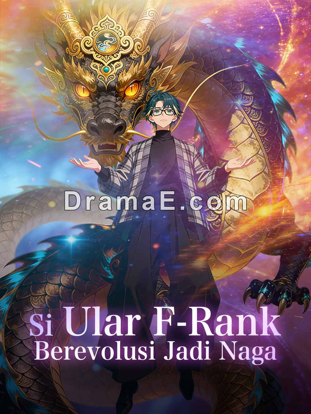 [Versi Dub] Si Ular F-Rank Berevolusi Jadi Naga