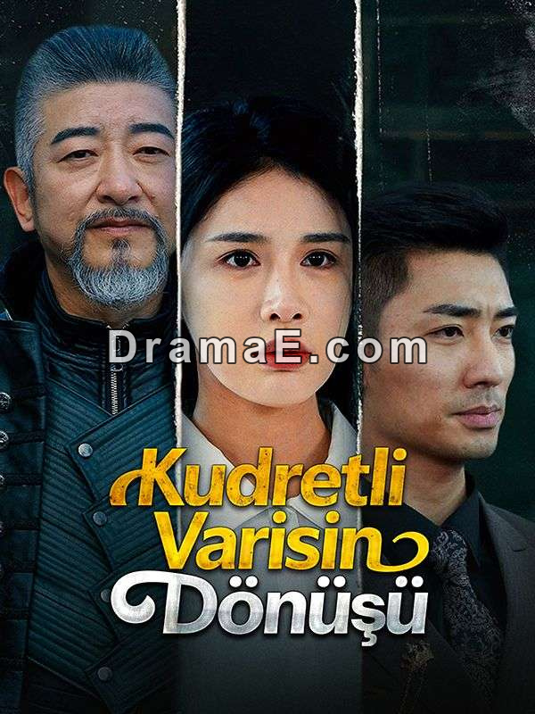 (Dublajlı)Kudretli Varisin Dönüşü