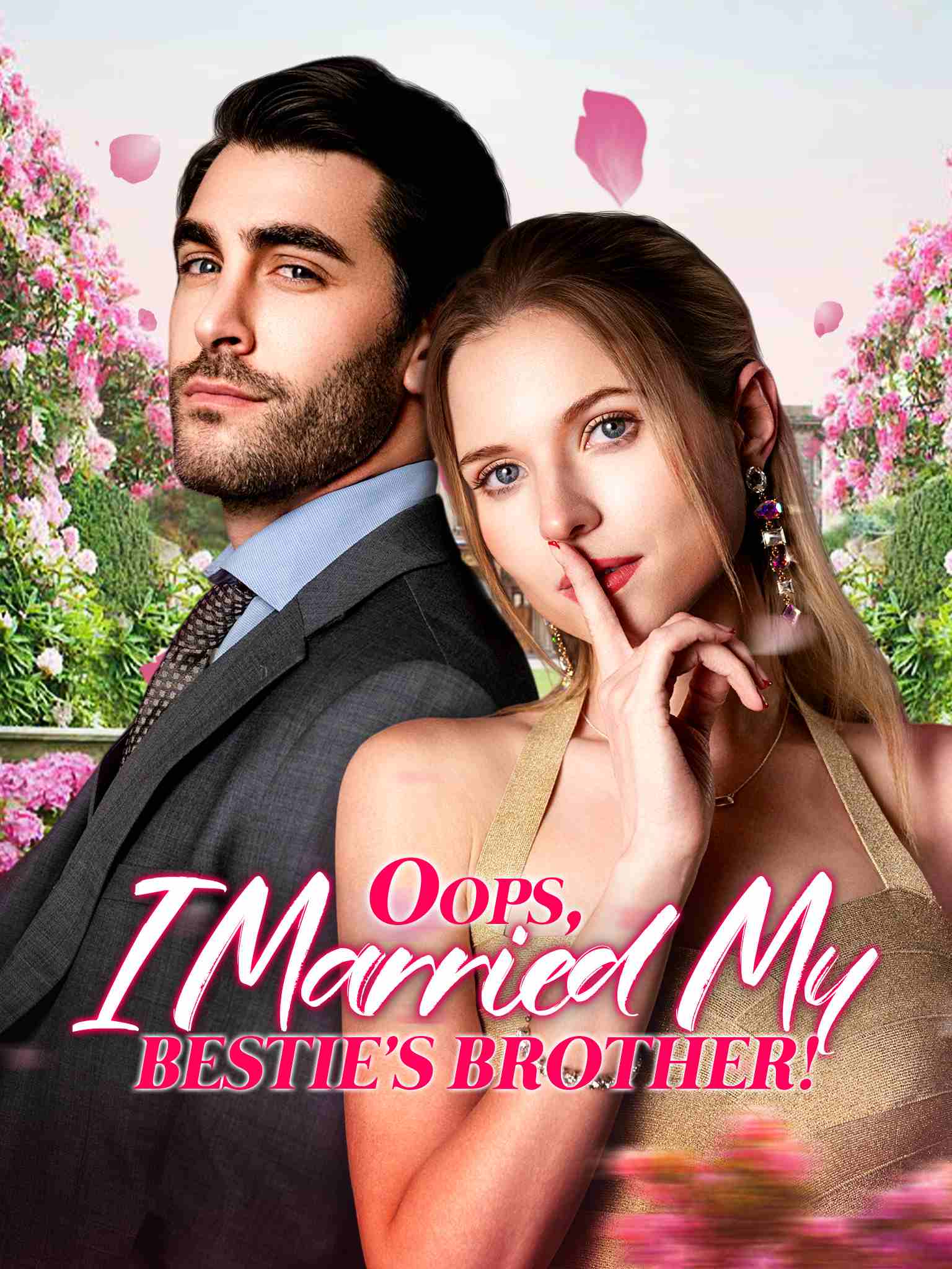 Oops, I Married My Bestie's Brother!