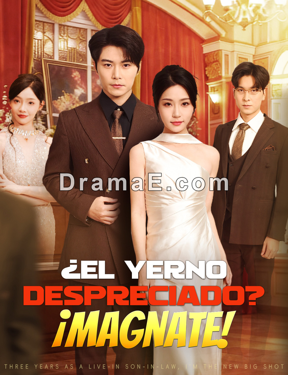 ¿El yerno despreciado? ¡Magnate!