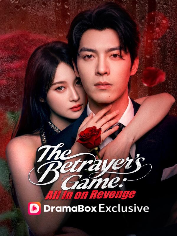 The Betrayer's Game: All In on Revenge