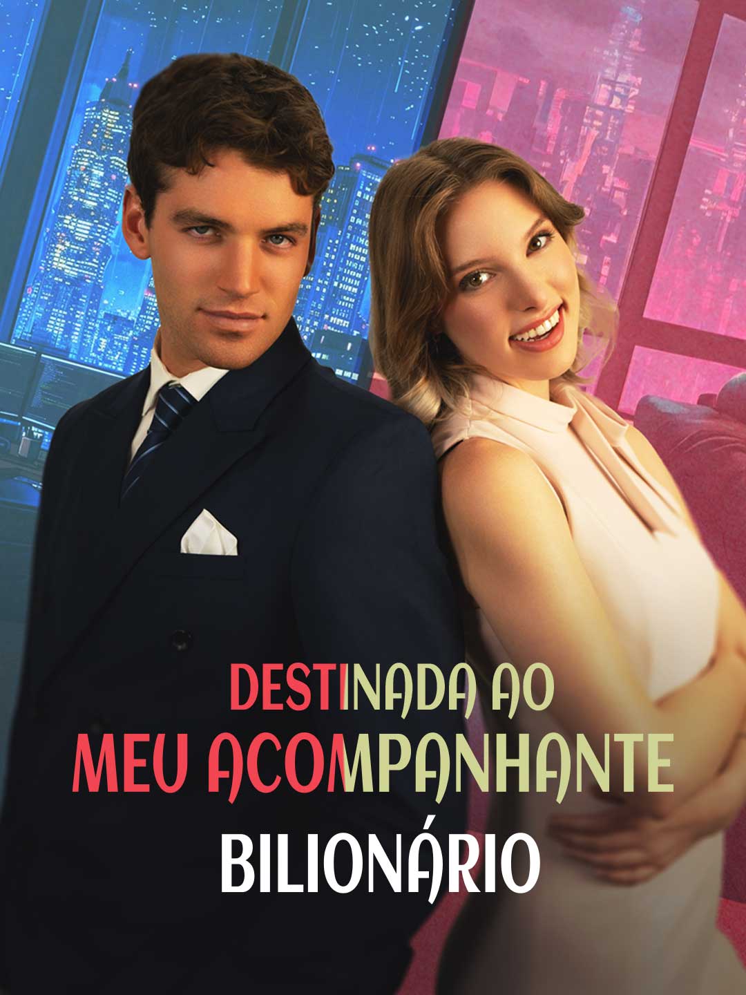 Destinada ao meu acompanhante bilionário