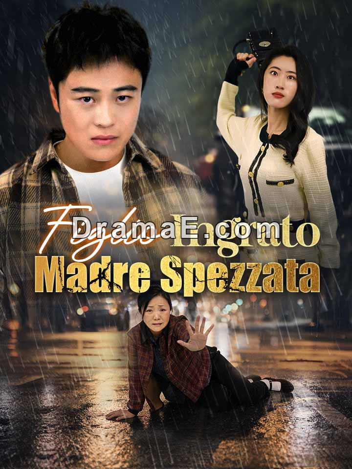 Figlio Ingrato, Madre Spezzata
