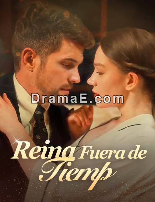 Reina Fuera de Tiempo(Doblado)