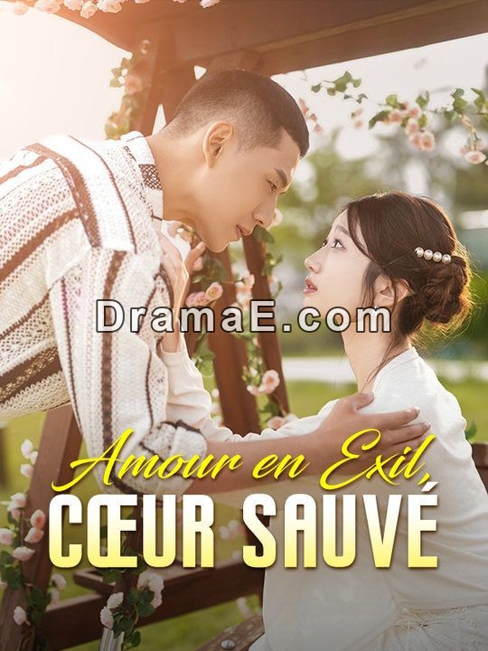 Amour en Exil, Cœur Sauvé