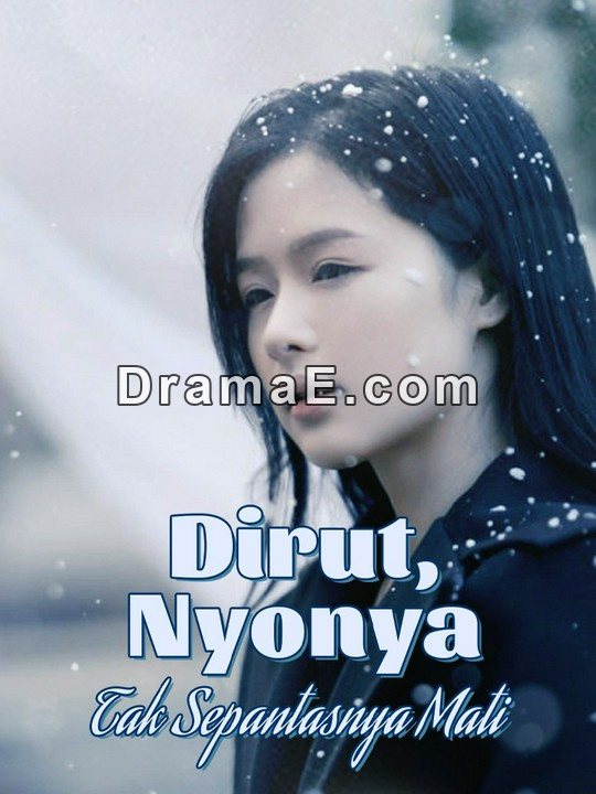 Dirut,Nyonya Tak Sepantasnya Mati