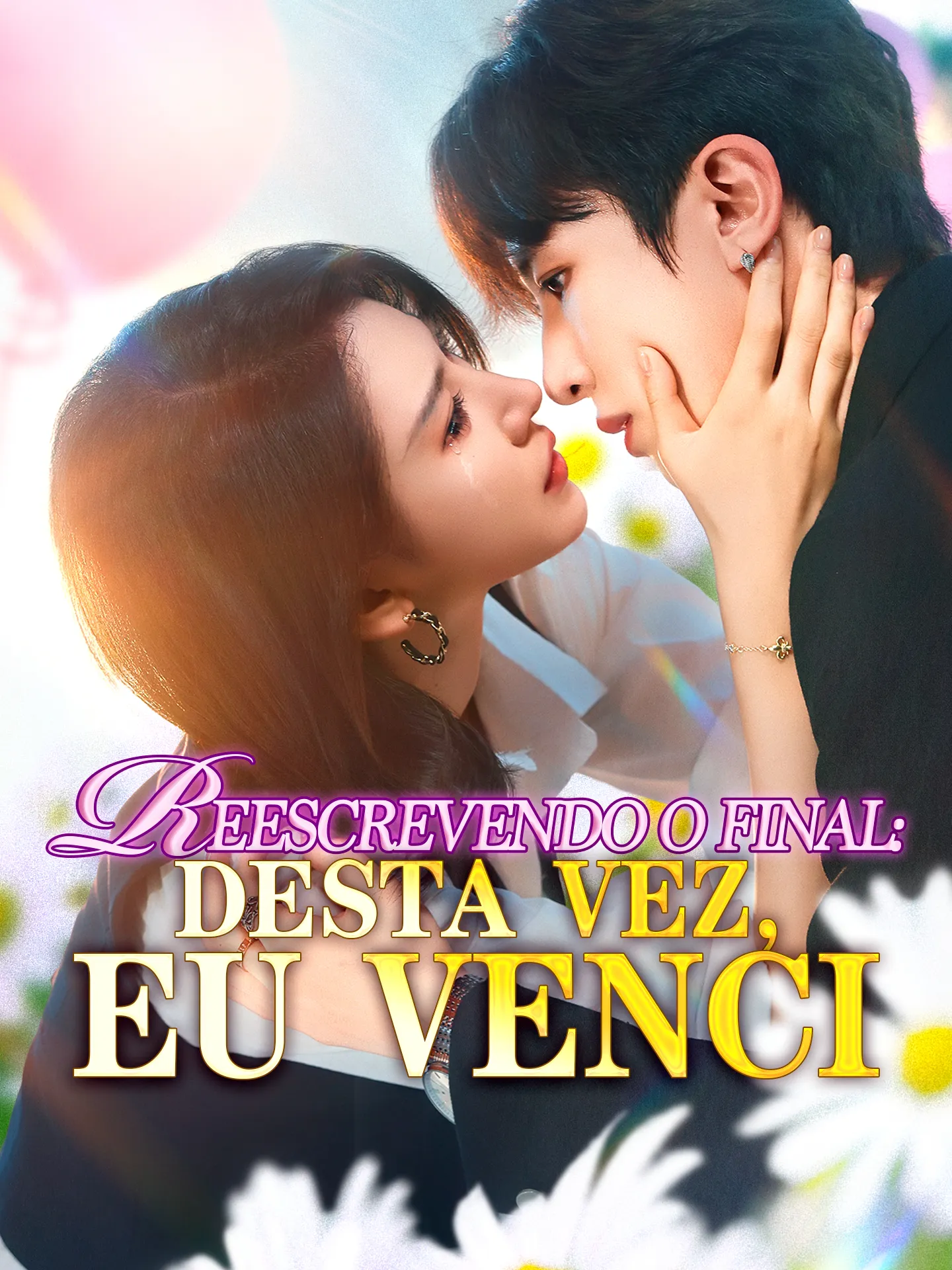 Reescrevendo o Final: Desta Vez, Eu Venci