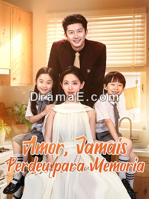 Amor, Jamais Perdeu para Memória