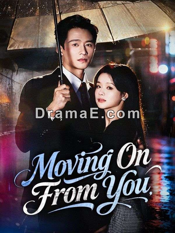 Moving On From You (DUBBED)