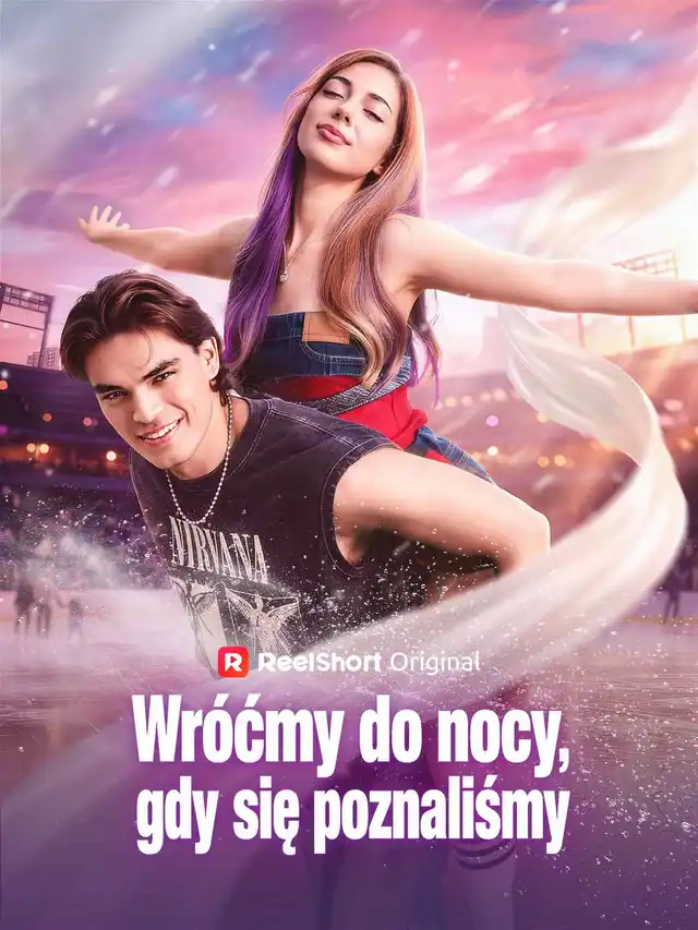 Wróćmy do nocy, gdy się poznaliśmy