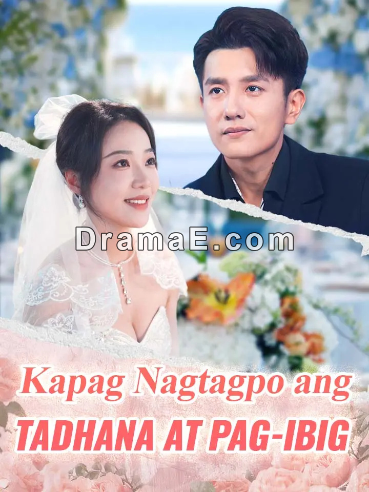 Kapag Nagtagpo ang Tadhana at Pag-ibig