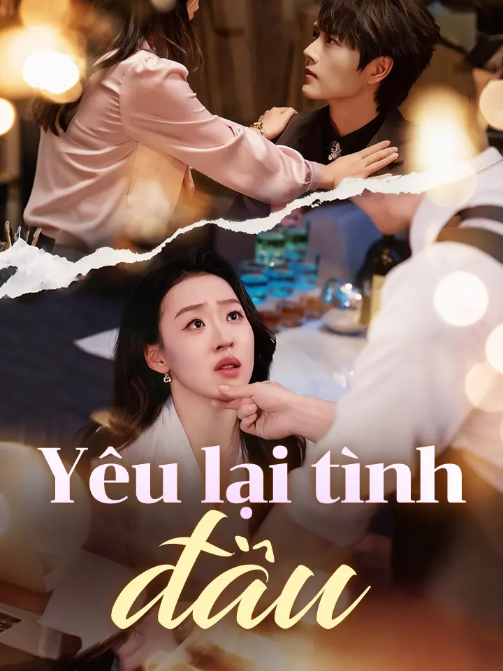 Yêu lại tình đầu