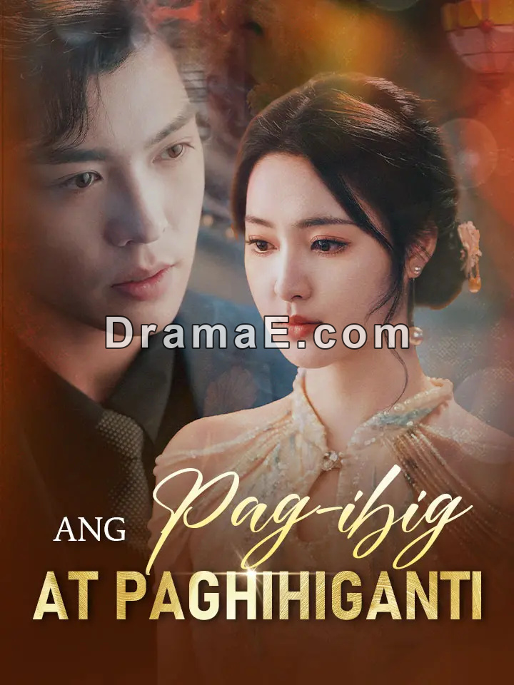 Ang Pag-ibig at Paghihiganti