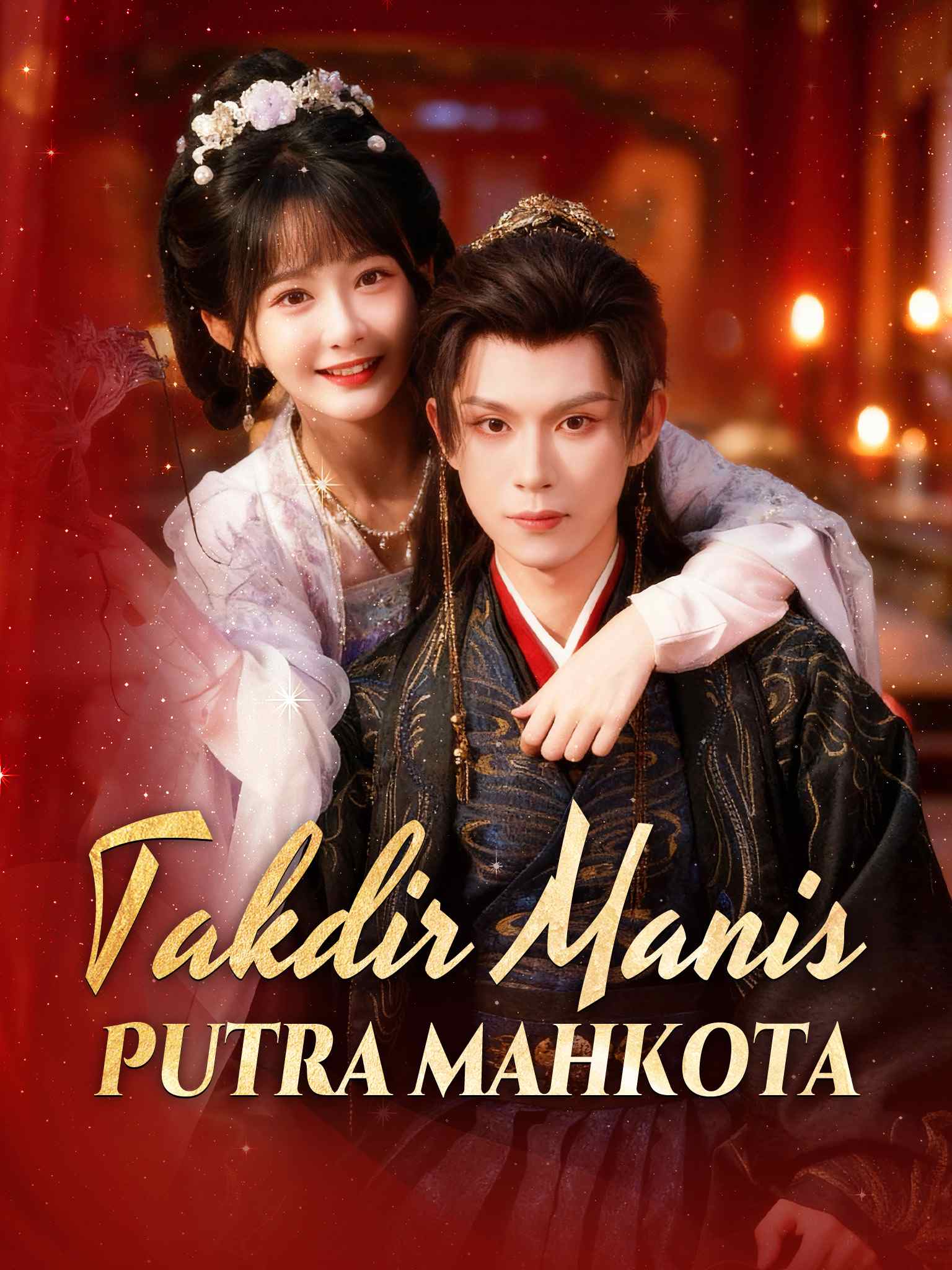 Takdir Manis Putra Mahkota