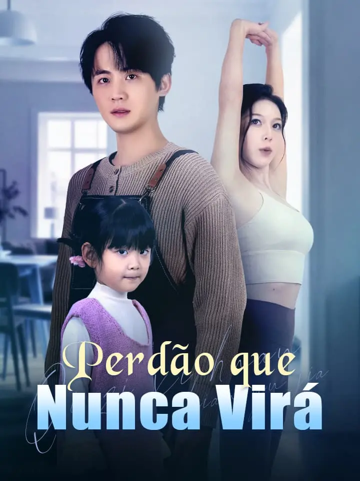 Perdão que Nunca Virá